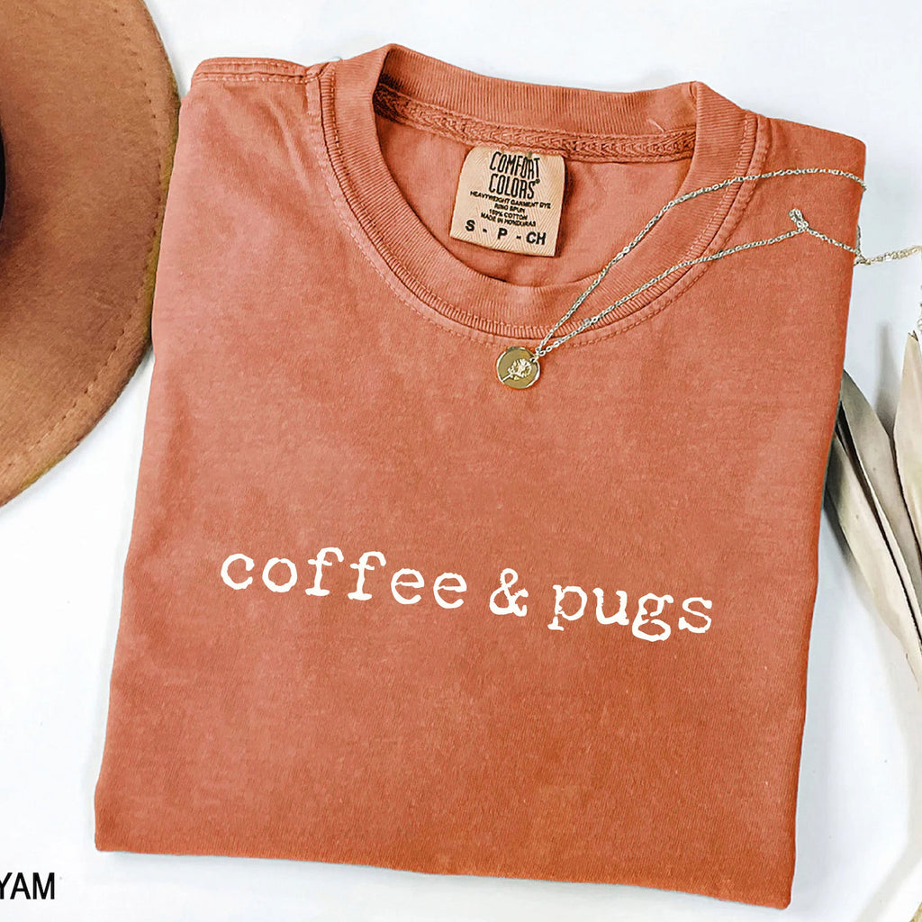 Coffee & Pugs T-Shirt