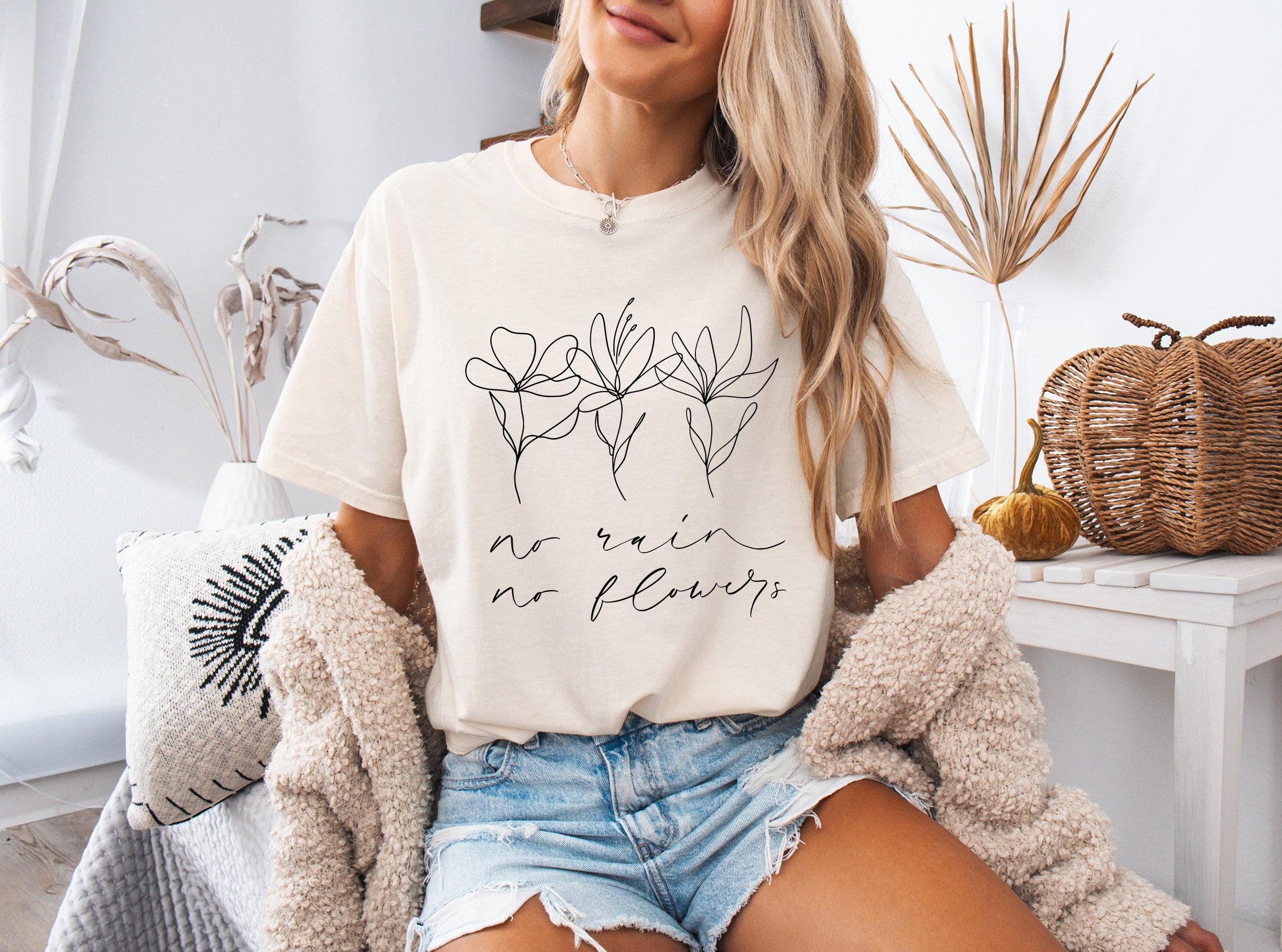 No rain No flowers Botanical wildflowers Garment Dyed T Shirt